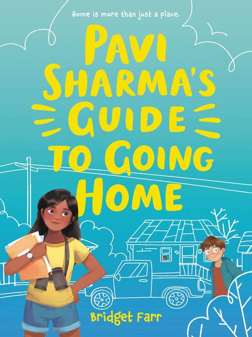 Title details for Pavi Sharma's Guide to Going Home by Bridget Farr - Available